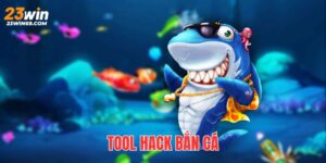 tool hack bắn cá tại 23win